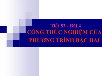 Tiết 53 - Bài 4: Công thức nghiệm của phương trình bậc hai