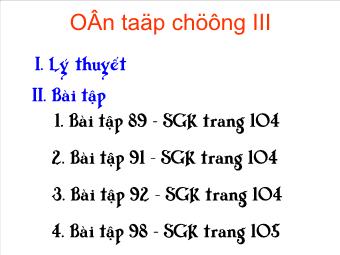 Tiết 56, 57: Ôn tập chương III