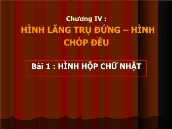 Tiết 56 - Bài 1: Hình hộp chữ nhật