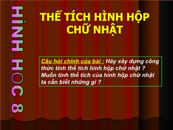 Tiết 57 - Thể tích hình hộp chữ nhật