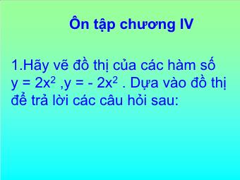 Tiết 65 - Ôn tập chương IV