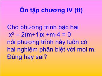 Tiết 66 - Ôn tập chương IV (tt)