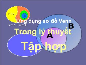 Ứng dụng sơ đồ Venn trong lý thuyết  Tập hợp