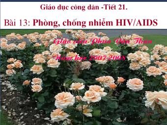 Bài 13: Phòng, chống nhiễm HIV/AIDS - Phan Văn Thân