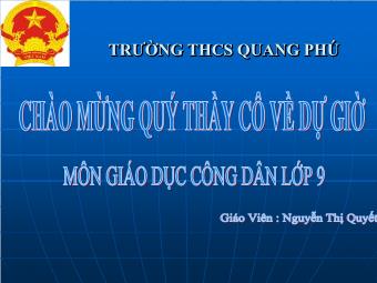 Bài 15 (tiết 1): Vi phạm pháp luật và trách nhiệm pháp lí của công dân