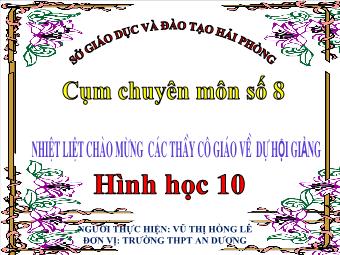 Bài 4: Hệ trục tọa độ - Vũ Thị Hồng Lê