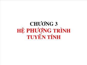 Chương 3: Hệ phương trình tuyến tính