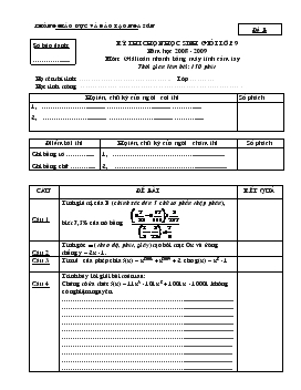Kỳ thi chọn học sinh giỏi Lớp 9 môn: Giải toán nhanh bằng máy tính cầm tay Đề B