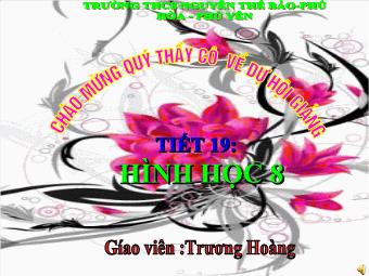 Tiết 19: Hình thoi - Trương Hoàng