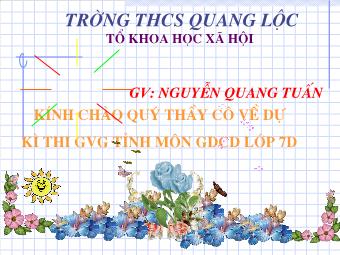 Tiết 29: Nhà nước cộng hoà xã hội chủ nghĩa Việt Nam (t1) - Nguyễn Quang Tuấn