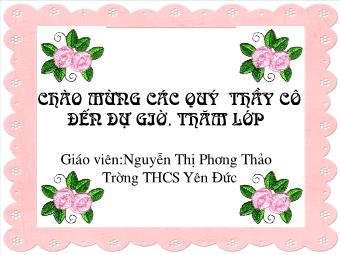 Tiết 34 - Bài 17: Nghĩa vụ bảo vệ Tổ Quốc - Nguyễn Thị Phương Thảo