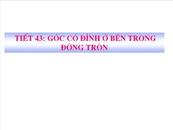 Tiết 43: Góc có đỉnh ở bên trong đường tròn