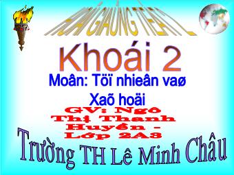 Bài 13: Giữ sạch môi trường xung quanh nhà ở - Ngô Thị Thanh Huyền