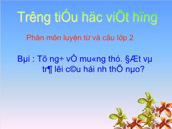 Bài: Từ ngữ về muông thú. Đặt và trả lời câu hỏi như thế nào?