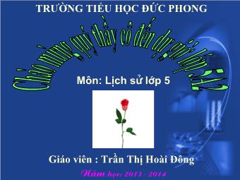 Lịch sử: Nhà máy hiện đại đầu tiên của nước ta - Trần Thị Hoài Đông