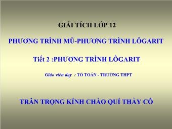 Tiết 2: Phương trình lôgarit