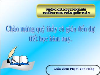 Tiết 33: Giải hệ phương trình bằng phương pháp thế - Phạm Văn Hồng