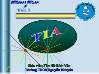 Tiết 5: Tia - Tôn Nữ Bích Vân