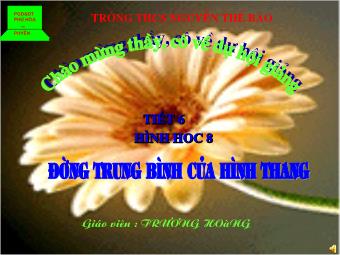 Tiết 6: Đường trung bình của hình thang - Trương Hoàng