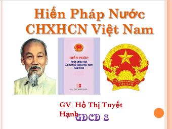 Bài giảng Hiến pháp nước cộng hòa xã hội chủ nghĩa Việt Nam (tiếp)