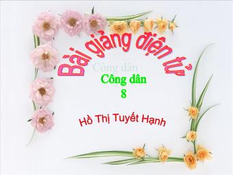 Bài giảng Tiết 13 - Bài 11: Lao động tự giác và sáng tạo