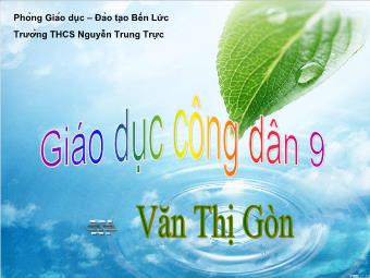 Bài giảng Bài 13: Quyền tự do kinh doanh và nghĩa vụ đóng thuế - Văn Thị Gòn
