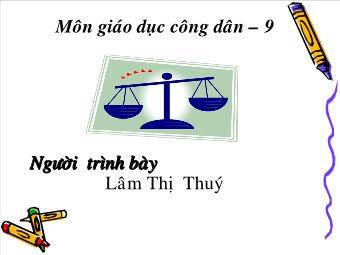 Bài giảng Bài 14: Quyền và nghĩa vụ lao động của công dân - Lâm Thị Thúy