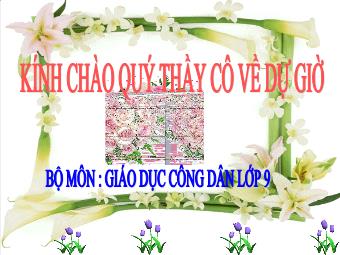 Bài giảng Bài 17: Nghĩa vụ bảo vệ tổ quốc (tiết 5)