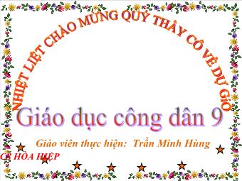 Bài giảng Bài 17 - Tiết 31: Nghĩa vụ bảo vệ tổ quốc ( tiếp theo )