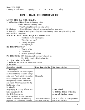 Bài giảng Tiết 1: Bài 1: Chí công vô tư (tiếp theo)