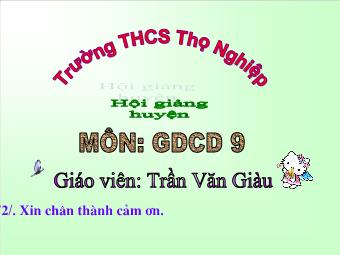 Bài giảng Tiết 13: Lý tưởng sống của thanh niên (tiếp theo)