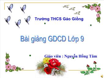 Bài giảng Tiết 19 - Bài 11: Trách nhiệm của thanh niên trong sự nghiệp công nghiệp hóa, hiện đại hóa đất nước (tiếp)