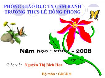 Bài giảng Tiết 20: Trách nhiệm của thanh niên trong sự nghiệp công nghiệp hóa,hiện đại hóa đất nước