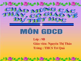 Bài giảng Tiết 31: Nghĩa vụ bảo vệ tổ quốc (tiếp theo)