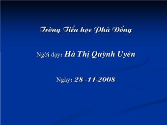 Bài Giảng Đạo Đức 2 - Bài 7: Giữ Gìn Trường Lớp Sạch Đẹp (tiết 1)