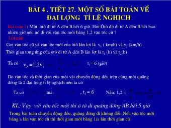 Bài giảng Toán 7 - Bài 4 - Tiết 27: một số bài toán về đại lượng tỉ lệ nghịch