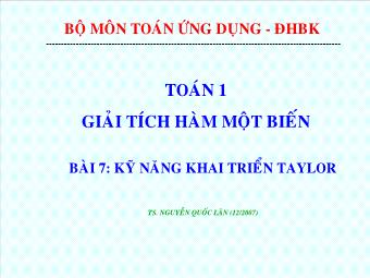 Bài Giảng Toán - Giải Tích Hàm Một Biến - Bài 7: Kỹ Năng Khai Triển Taylor