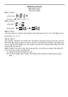 Đề thi học sinh giỏi Môn Toán Lớp 6 Thời gian: 90 phút