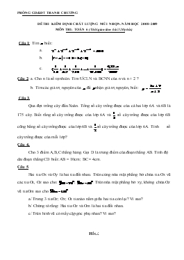 Đề thi kiểm định chất lượng mũi nhọn. năm học 2008-2009 môn thi: toán 6 (thời gian làm bài 120 phút)