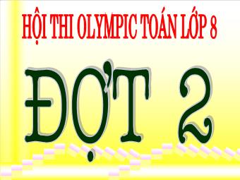 Hội Thi Olympic Toán Lớp 8 Trường THCS Thành Công - Quận Ba Đình Đợt 2