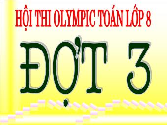 Hội Thi Olympic Toán Lớp 8 - Trường THCS Thành Công - Quận Ba Đình Đợt 3