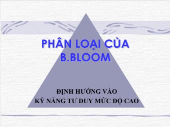 Phân Loại Của B.Bloom - Định Hướng Vào Kỹ Năng Tư Duy Mức Độ Cao