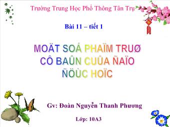 Bài giảng Giáo dục công dân lớp 10 - Bài 11 – Tiết 1: Một Số Phạm Trù Cơ Bản Của Đạo Đức Học