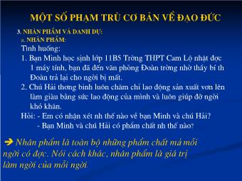 Bài giảng Giáo dục công dân lớp 10 - Một Số Phạm Trù Cơ Bản Về Đạo Đức