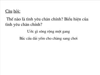 Bài giảng Giáo dục công dân lớp 10 - Tiết 25 - Bài 12: Công Dân Với Tình Yêu, Hôn Nhân, Gia Đình (tiết 2)