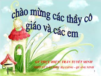 Bài Giảng Giáo Dục Công Dân Lớp 10 - Trần Tuyết Minh - Bài 12: Công Dân Với Tình Yêu Hôn Nhân & Gia Đình