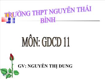 Bài giảng Giáo dục công dân lớp 11 - Bài 11: Chính Sách Dân Số Và Giải Quyết Việc Làm