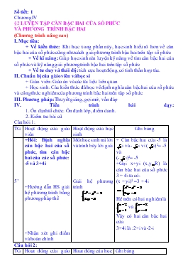 Giáo án Toán 12 - Luyện tập căn bậc hai của số phức và phương trình bậc hai