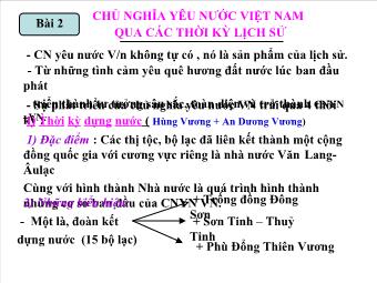 Bài giảng Lịch sử 7 - Bài 2: Chủ Nghĩa Yêu Nước Việt Nam Qua Các Thời Kỳ Lịch Sử