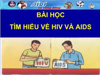 Bài Học Tìm Hiểu Về HIV/ AIDS